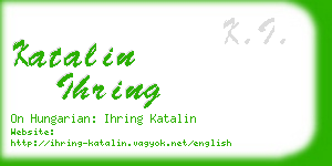 katalin ihring business card